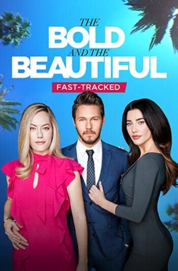 bold beautiful fast tracked